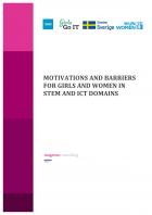 MOTIVATIONS AND BARRIERS FOR GIRLS AND WOMEN IN STEM AND ICT DOMAINS